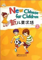 Nowy chiński dla dzieci 2 - New Chinese for Children 2