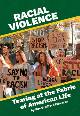 Przemoc na tle rasowym: Tearing at the Fabric of American Life - Racial Violence: Tearing at the Fabric of American Life