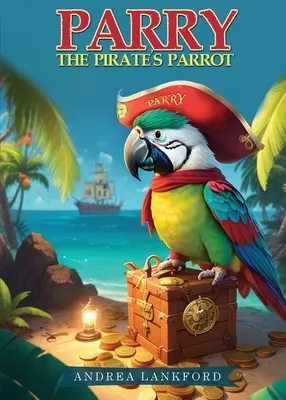Papuga pirata Parry'ego - Parry The Pirate's Parrot