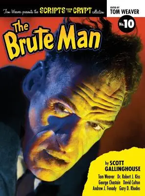 Skrypty z krypty: The Brute Man (twarda oprawa) - Scripts from the Crypt: The Brute Man (hardback)