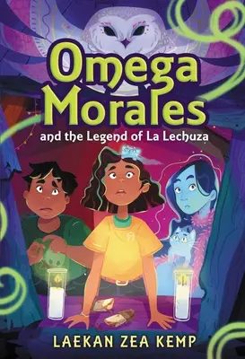 Omega Morales i legenda La Lechuzy - Omega Morales and the Legend of La Lechuza