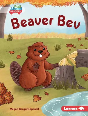 Bóbr Bev - Beaver Bev