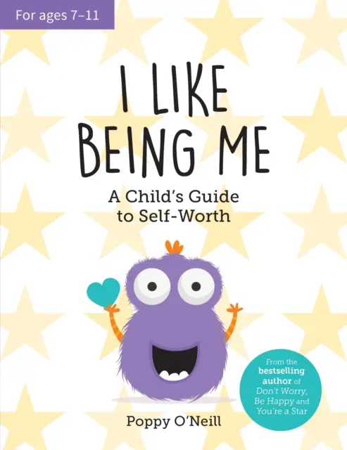 Lubię być sobą - dziecięcy przewodnik po poczuciu własnej wartości - I Like Being Me - A Child's Guide to Self-Worth