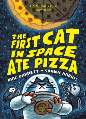 Pierwszy kot w kosmosie zjadł pizzę - The First Cat in Space Ate Pizza