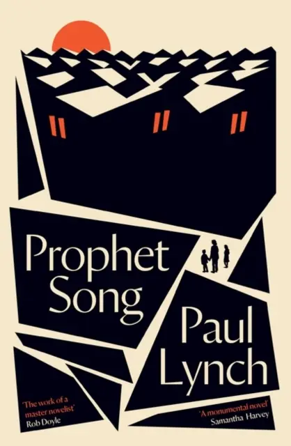 Pieśń proroka - DŁUGA LISTA DO NAGRODY BOOKERA 2023 - Prophet Song - LONGLISTED FOR THE BOOKER PRIZE 2023