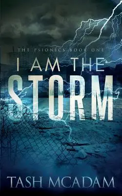 Jestem burzą - I am the Storm