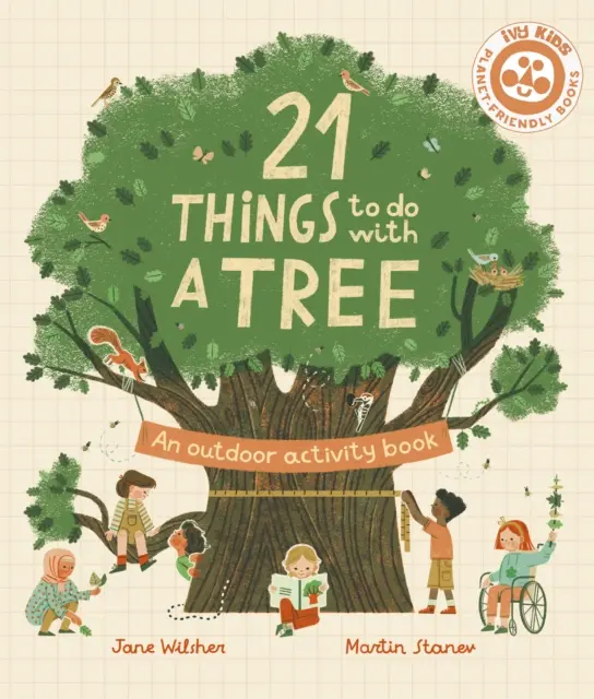 21 rzeczy do zrobienia z drzewem - 21 Things to Do With a Tree