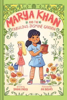 Marya Khan i bajeczny jaśminowy ogród (Marya Khan #2) - Marya Khan and the Fabulous Jasmine Garden (Marya Khan #2)