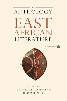 Antologia literatury wschodnioafrykańskiej - An Anthology of East African Literature