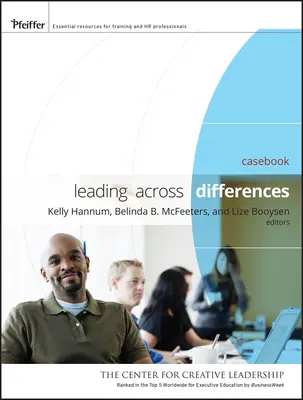 Przywództwo ponad różnicami: Casebook - Leading Across Differences: Casebook