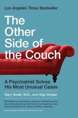 Druga strona kanapy: Psychiatra rozwiązuje swoje najbardziej niezwykłe przypadki - The Other Side of the Couch: A Psychiatrist Solves His Most Unusual Cases