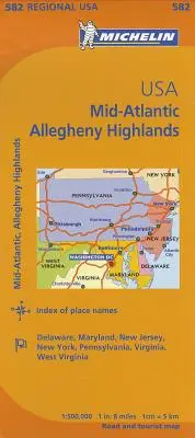 Michelin USA: Środkowy Atlantyk, Allegheny Highlands Mapa 582 - Michelin Usa: Mid-Atlantic, Allegheny Highlands Map 582