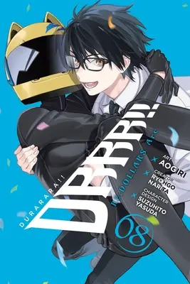 Durarara!!! Re;dollars Arc, tom 8 - Durarara!! Re;dollars Arc, Vol. 8