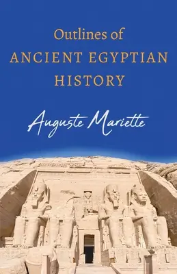Zarys historii starożytnego Egiptu - Outlines of Ancient Egyptian History