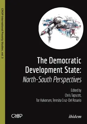 Demokratyczne państwo rozwojowe: Perspektywy Północ-Południe - The Democratic Developmental State: North-South Perspectives