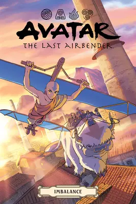 Avatar: Ostatni władca przestworzy - Omnibus nierównowagi - Avatar: The Last Airbender--Imbalance Omnibus