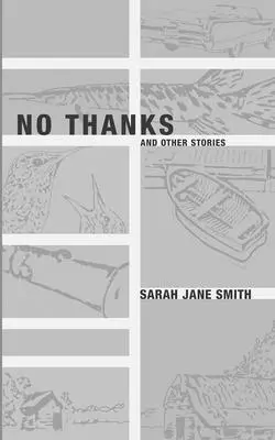 No Thanks: I inne historie - No Thanks: And Other Stories