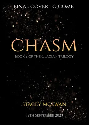 Przepaść: Trylogia Glacian, Księga II - Chasm: The Glacian Trilogy, Book II