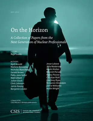 On the Horizon, Vol. 4: A Collection of Papers from the Next Generation of Nuclear Professionals (Na horyzoncie, Vol. 4: Zbiór artykułów nowej generacji specjalistów ds. energii jądrowej) - On the Horizon, Vol. 4: A Collection of Papers from the Next Generation of Nuclear Professionals