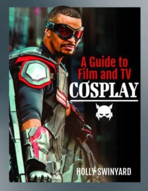 Przewodnik po cosplayu filmowym i telewizyjnym - A Guide to Film and TV Cosplay
