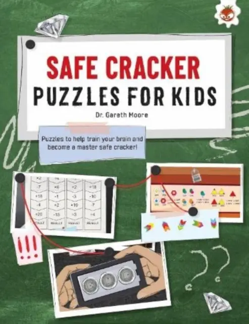 SAFE CRACKER PUZZLES FOR KIDS PUZZLES FOR KIDS - The Ultimate Code Breaker Puzzle Books For Kids - STEM