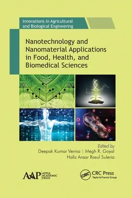 Zastosowania nanotechnologii i nanomateriałów w naukach o żywności, zdrowiu i biomedycynie - Nanotechnology and Nanomaterial Applications in Food, Health, and Biomedical Sciences