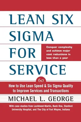 Lean Six SIGMA dla usług (Pb) - Lean Six SIGMA for Service (Pb)