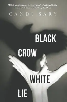 Czarna wrona - białe kłamstwo - Black Crow White Lie