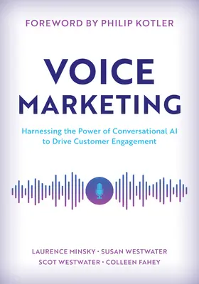 Marketing głosowy: Wykorzystanie mocy konwersacyjnej sztucznej inteligencji do zwiększenia zaangażowania klientów - Voice Marketing: Harnessing the Power of Conversational AI to Drive Customer Engagement