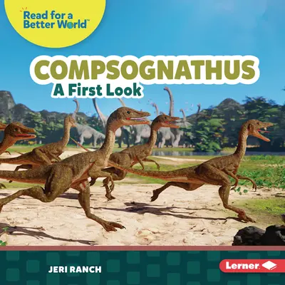 Compsognathus: Pierwsze spojrzenie - Compsognathus: A First Look