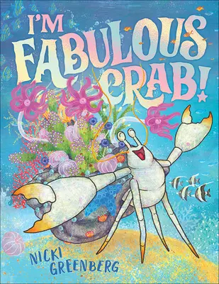 Jestem fantastycznym krabem - I'm Fabulous Crab