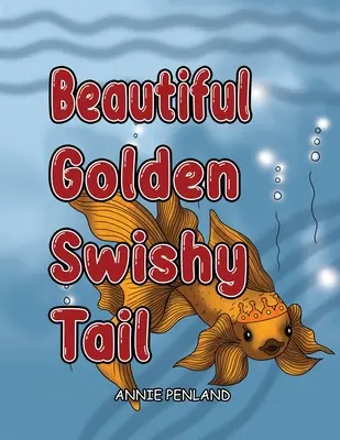 Piękna złota opowieść o świstaku - Beautiful Golden Swishy Tale