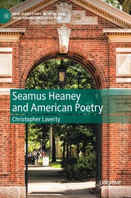 Seamus Heaney i poezja amerykańska - Seamus Heaney and American Poetry