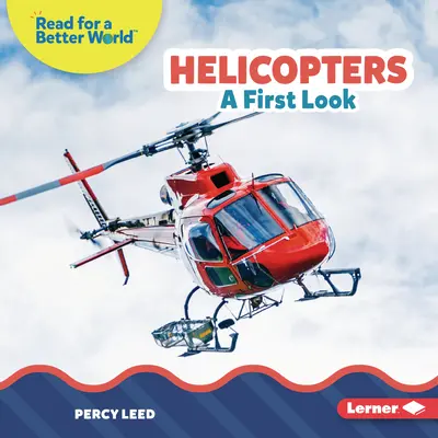 Helikoptery: Pierwszy rzut oka - Helicopters: A First Look