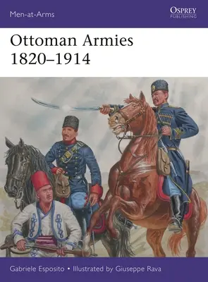 Armie osmańskie 1820-1914 - Ottoman Armies 1820-1914