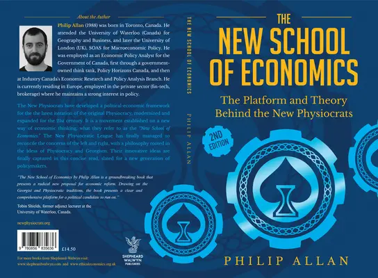 Nowa szkoła ekonomii: Platforma i teoria stojąca za nowymi fizjokratami - The New School of Economics: The Platform and Theory Behind the New Physiocrats