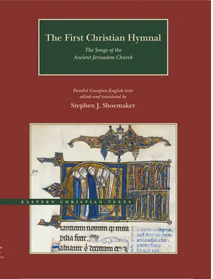 Pierwszy chrześcijański śpiewnik: Pieśni starożytnego kościoła jerozolimskiego - The First Christian Hymnal: The Songs of the Ancient Jerusalem Church
