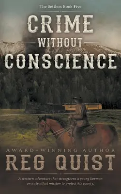 Zbrodnia bez sumienia: Chrześcijański western - Crime Without Conscience: A Christian Western