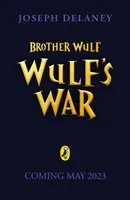 Brother Wulf: Wojna Wulfa - Brother Wulf: Wulf's War