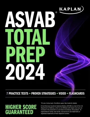 ASVAB Total Prep 2024-2025: 7 testów praktycznych + sprawdzone strategie + wideo + fiszki - ASVAB Total Prep 2024-2025: 7 Practice Tests + Proven Strategies + Video + Flashcards