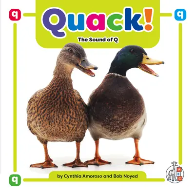 Quack!: Dźwięk Q - Quack!: The Sound of Q