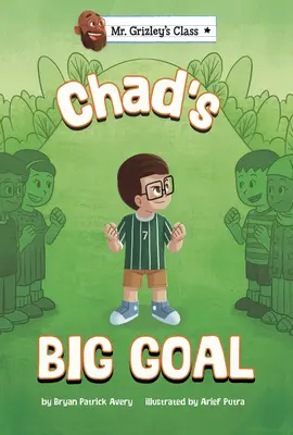 Wielki cel Chada - Chad's Big Goal