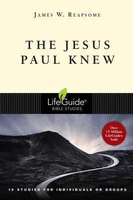 Jezus, którego znał Paweł - The Jesus Paul Knew