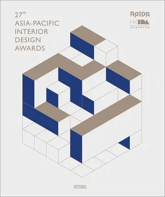 27. edycja konkursu Asia-Pacific Interior Design Awards - 27th Asia-Pacific Interior Design Awards