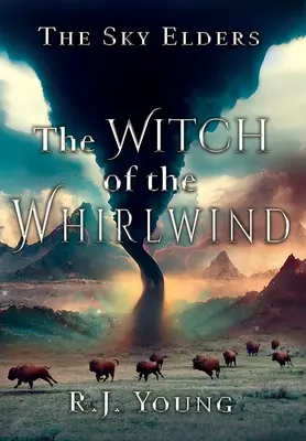 Wiedźma z wichru - The Witch of the Whirlwind