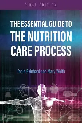 Niezbędny przewodnik po procesie odżywiania - The Essential Guide to the Nutrition Care Process