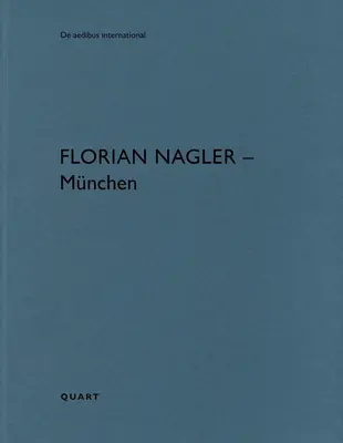 Florian Nagler - Monachium - Florian Nagler - Munich