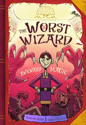 Najgorszy czarodziej: Niezręczna magia: Najgorszy czarodziej 1 - The Worst Wizard: Awkward Magic: The Worst Wizard 1