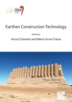 Technologia budownictwa ziemnego: Materiały z XVIII Światowego Kongresu Uispp (4-9 czerwca 2018 r., Paryż, Francja) Tom 11 Sesja IV-5 - Earthen Construction Technology: Proceedings of the XVIII Uispp World Congress (4-9 June 2018, Paris, France) Volume 11 Session IV-5