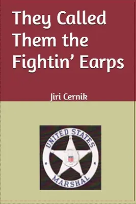 Nazywali ich walczącymi hrabiami - They Called Them the Fightin' Earps